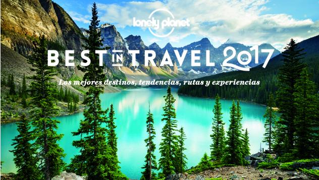 5 destinos para 2017 según Lonely Planet