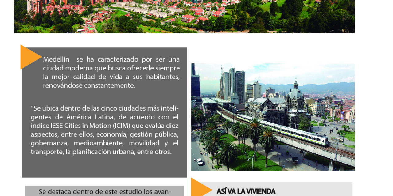 ¿Por qué adquirir una vivienda en Medellín?